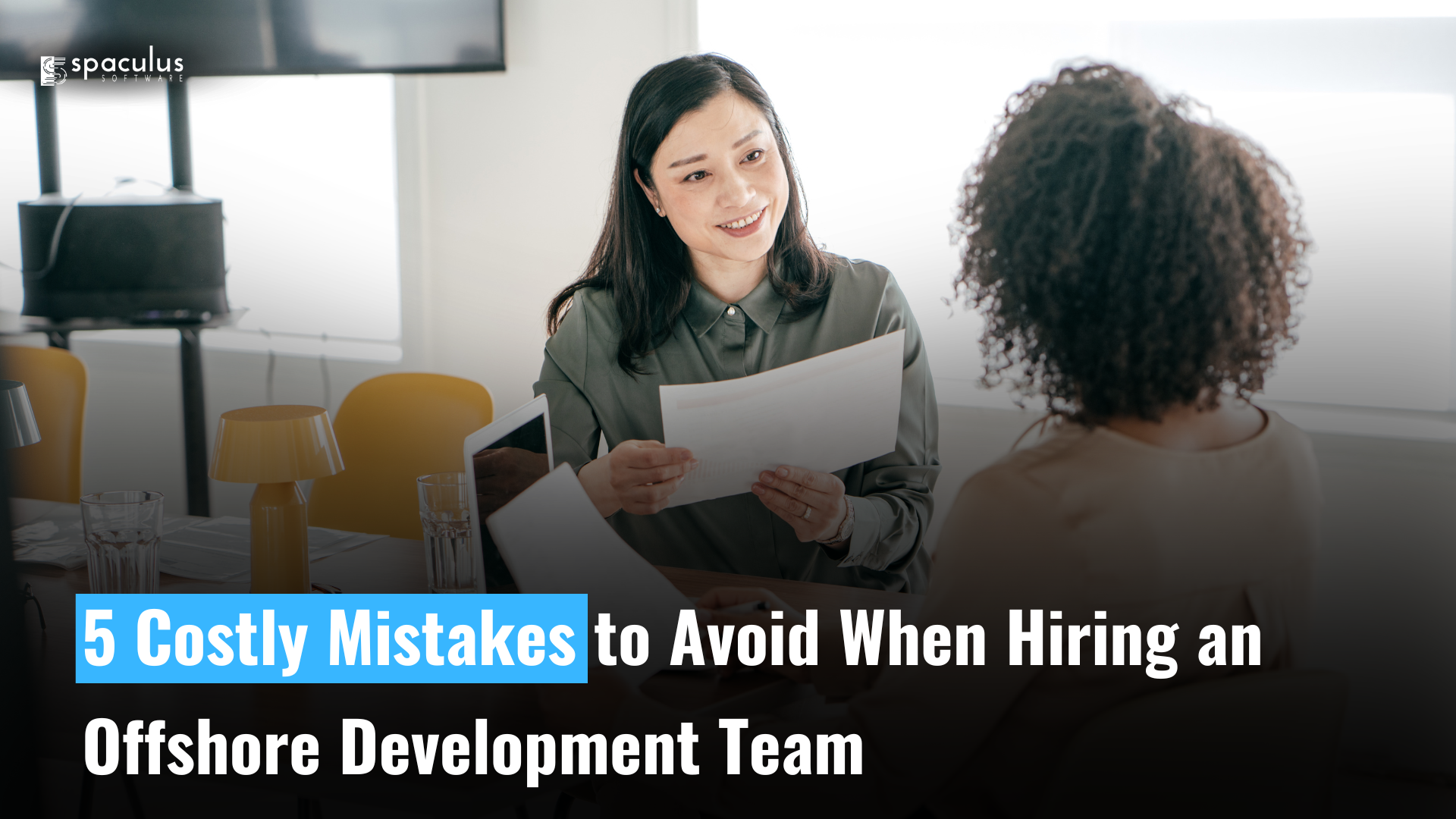 5 Costly Team Mistakes to Avoid When Hiring an Offshore Development