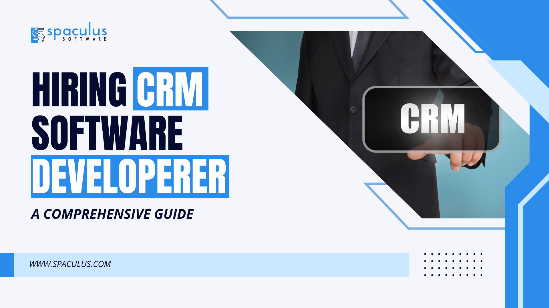 Hiring CRM Software Developers: A Comprehensive Guide 2025