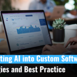 Best Practices for Integrating AI into Custom Software Development