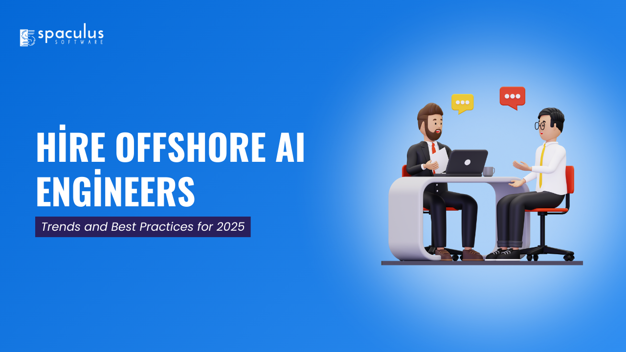 Hire Offshore AI Engineers: Trends and Best Practices for 2025