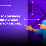 Budgeting for Offshore Python Projects: What You Can Get for $2K, $5K, and $10K 