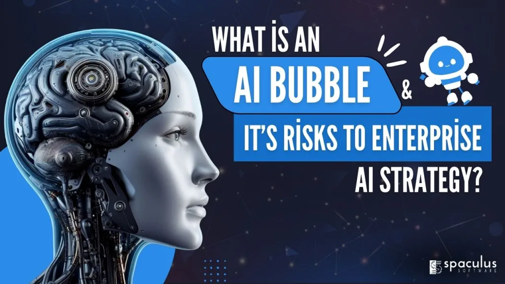 What is an AI Bubble & Its Risks to Enterprise AI Strategy?