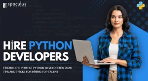 Finding the Perfect Python Developer in 2026: Tips and Tricks for Hiring Top Talent 