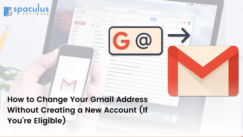 How to Change Your Gmail Address Without Creating a New Account (If You’re Eligible) 
